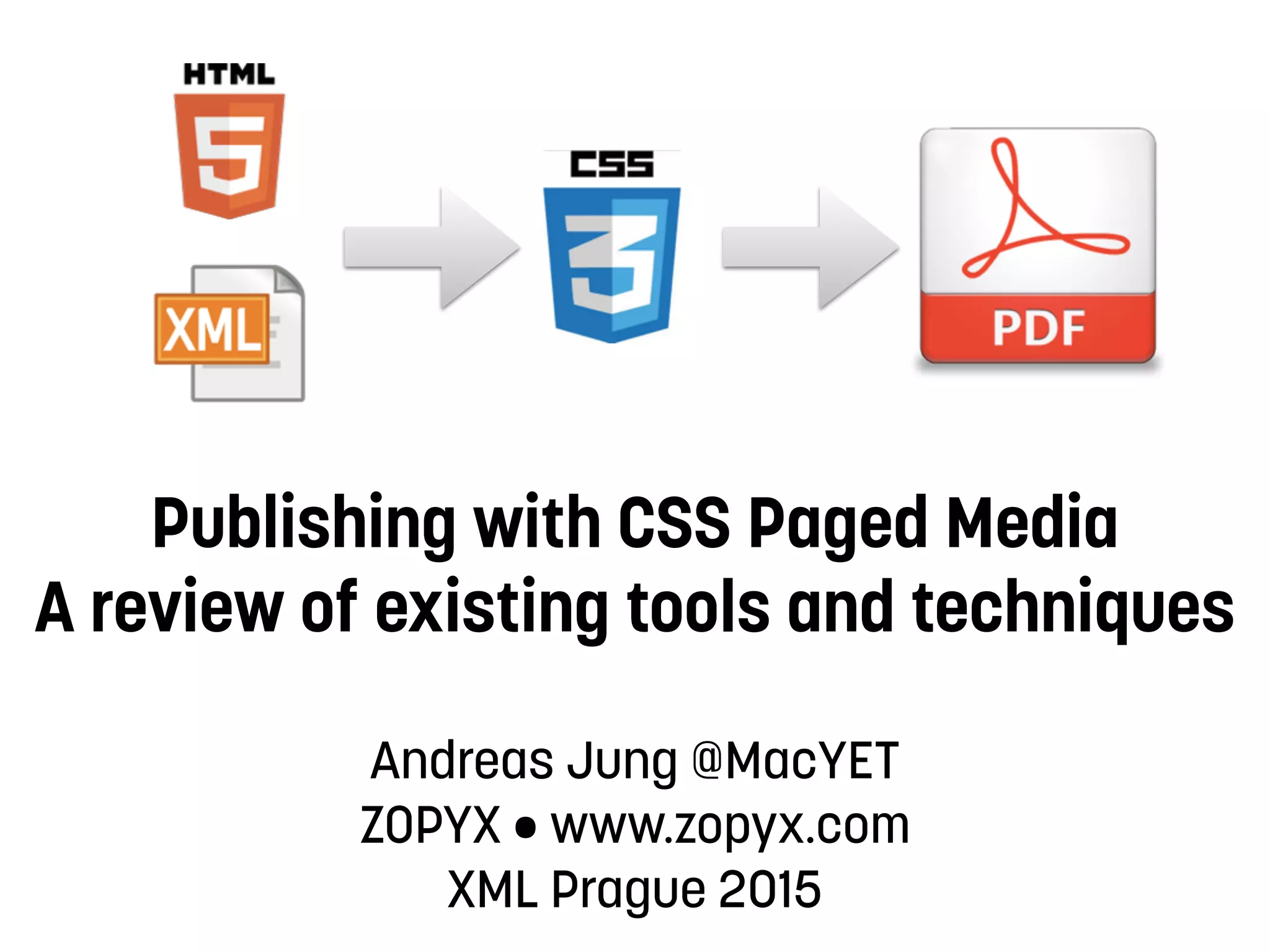 Slide 1 of 32 — CSS Paged Media - A review of tools and techniques