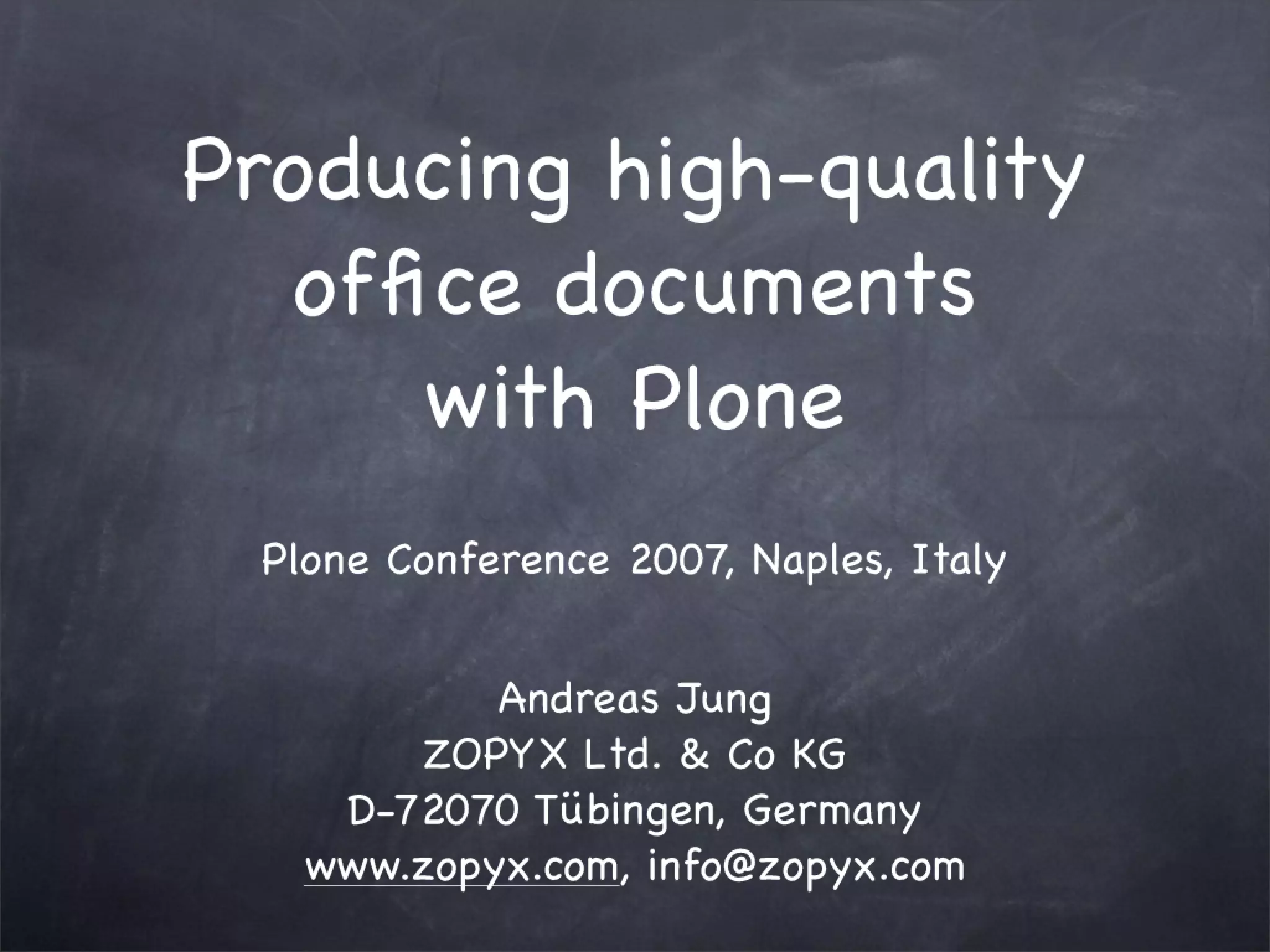 Slide 1 of 26 — Producing high-quality documents with Plone